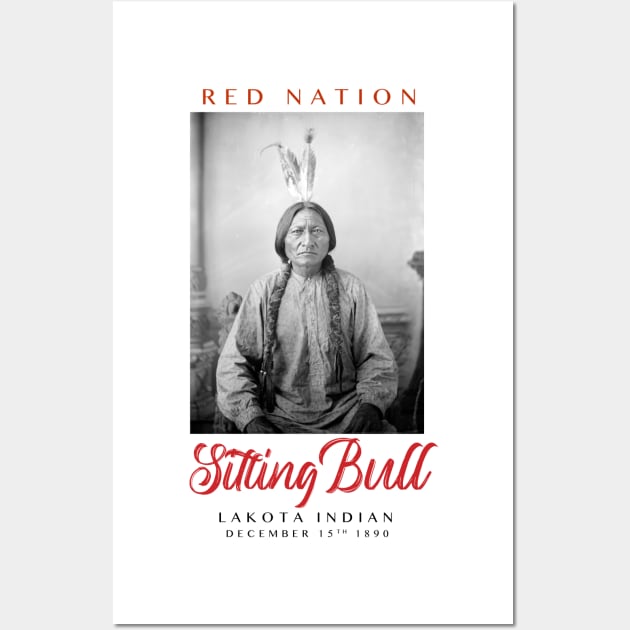 Red Nation Sitting Bull Wall Art by TheLaundryLady